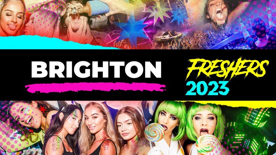 Brighton's Biggest Freshers Week - 2023