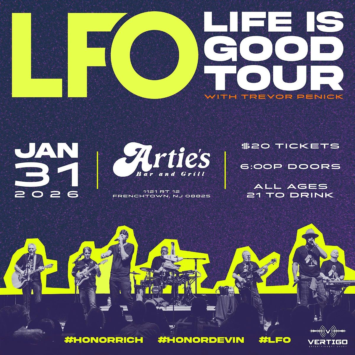 LFO - LIFE IS GOOD tour - special guest Trevor Penick