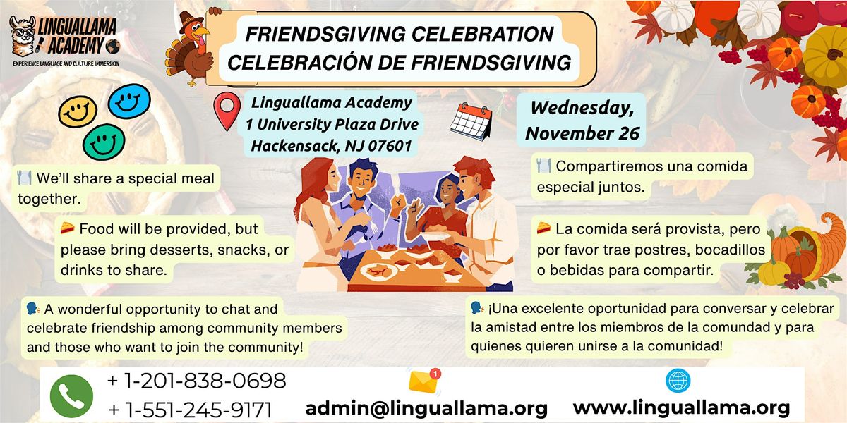 Friendsgiving Celebration | Celebraci\u00f3n de Friendsgiving