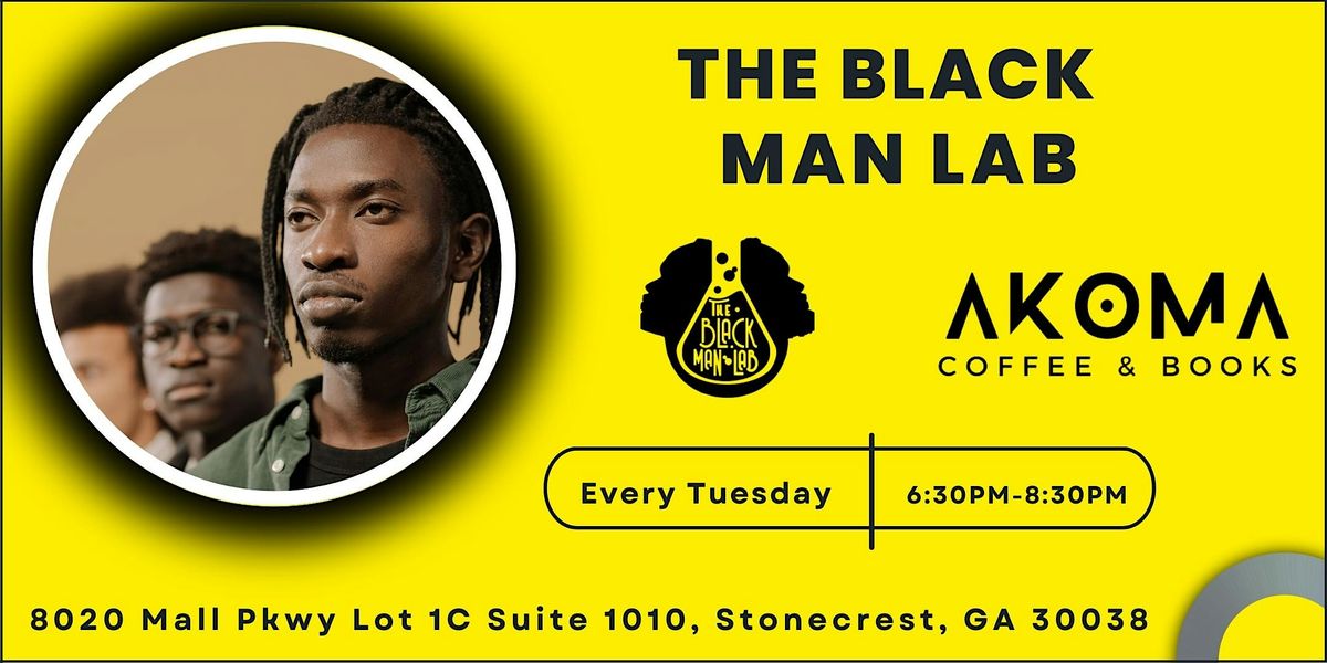 The Black Man Lab: Live Session - Free Event