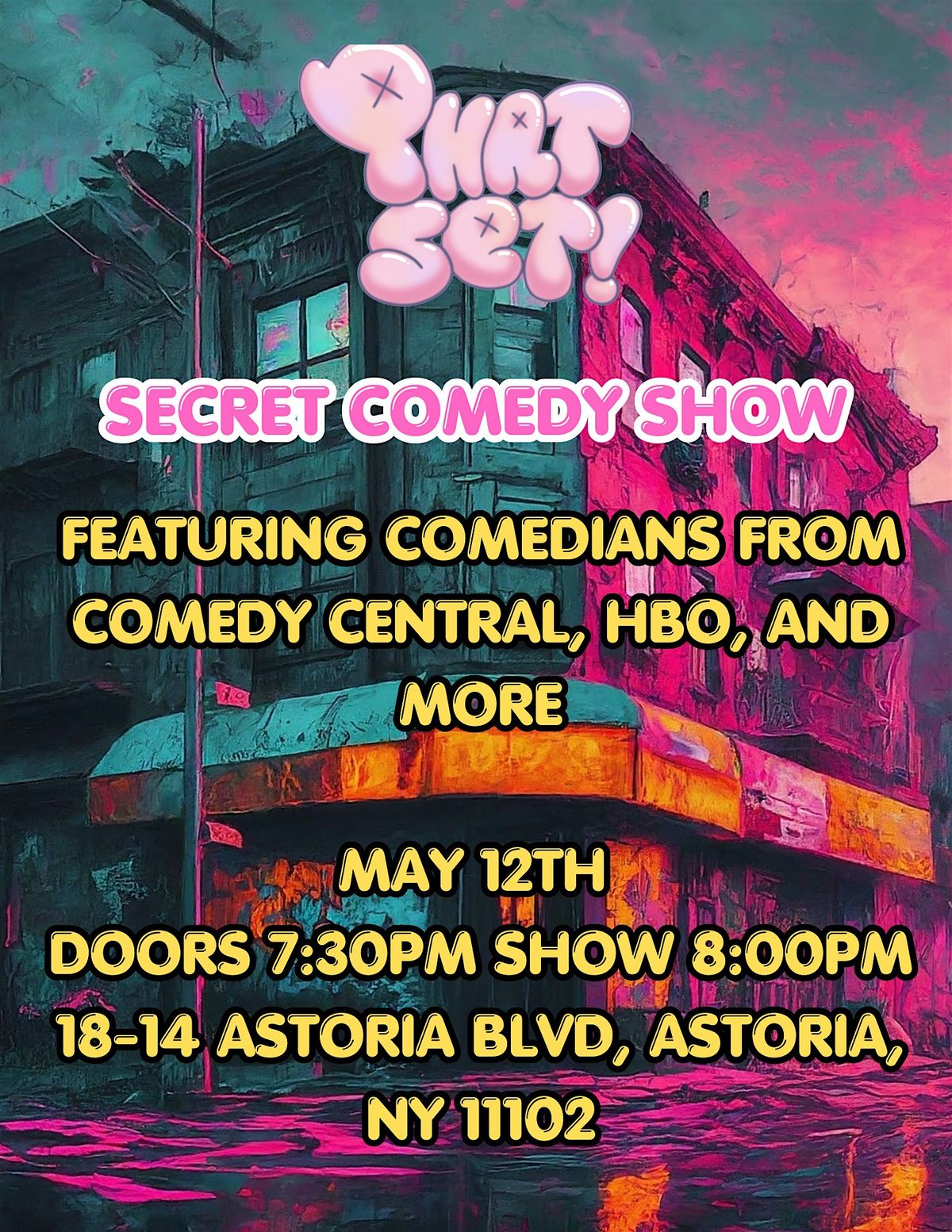 PHAT SET SECRET  SHOW