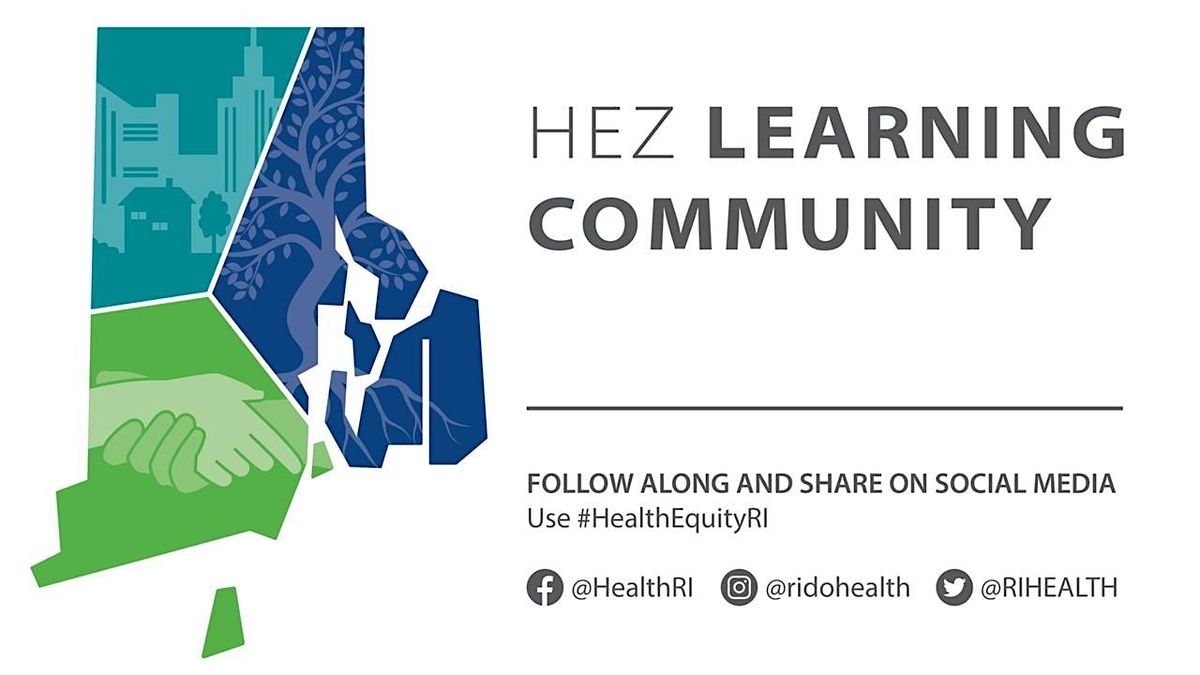 September 2025 Health Equity Zone (HEZ) Learning Community