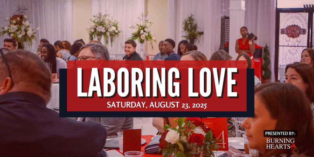 2025 Laboring Love