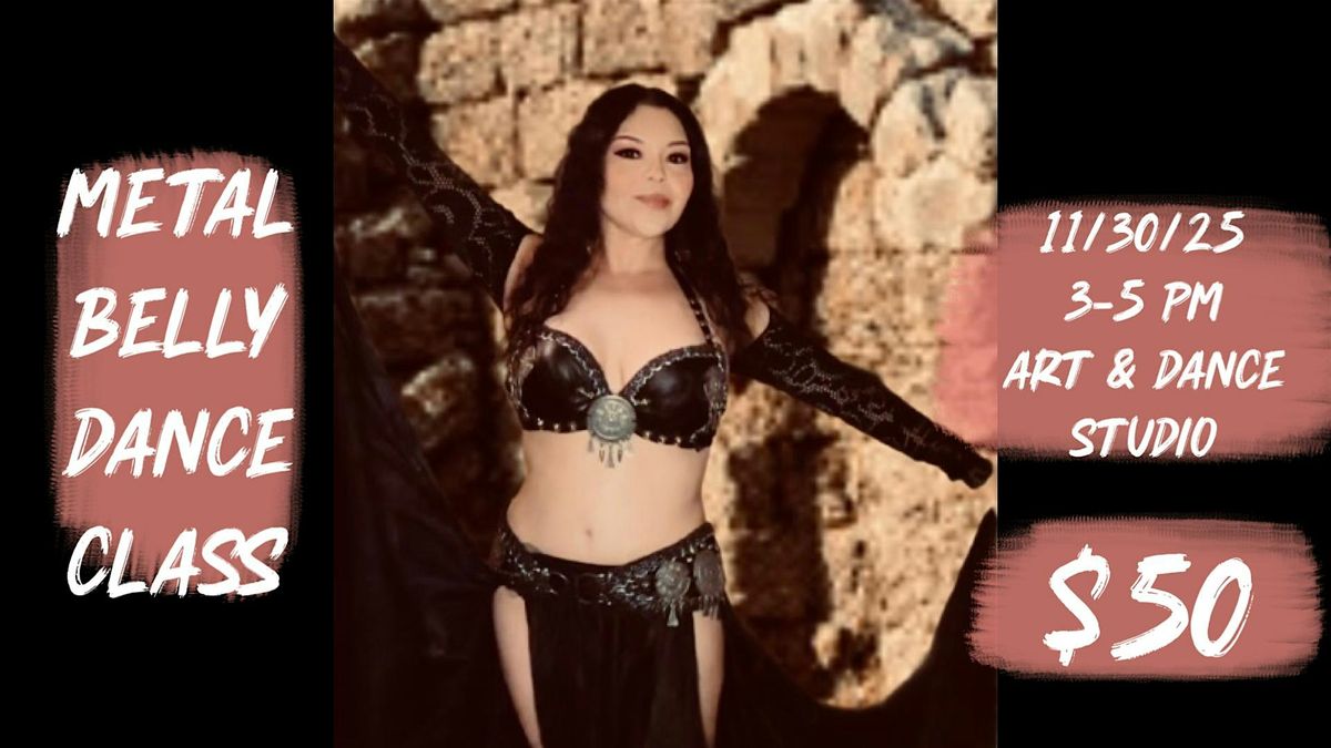 Metal Belly Dance Class