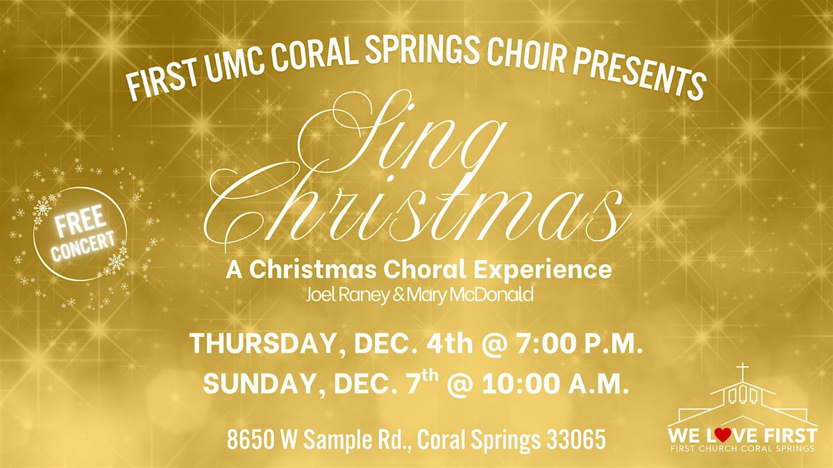SING CHRISTMAS: Choir Concert