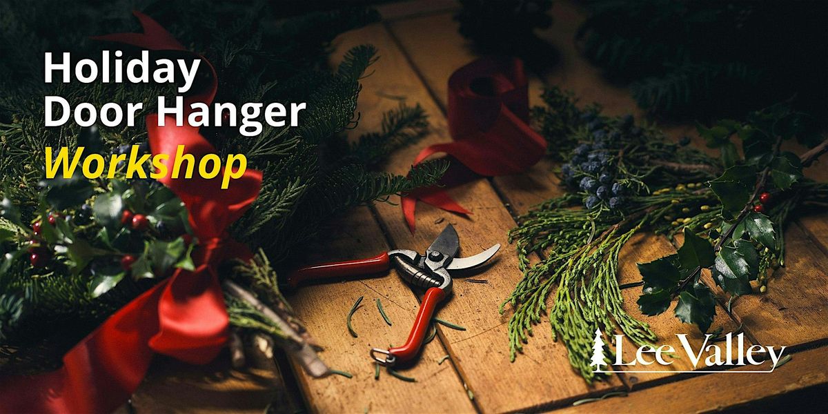 Lee Valley Tools Calgary Store - Holiday Door Hanger Workshop