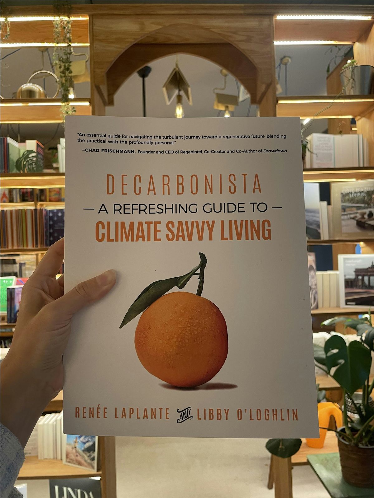 Book Launch | Decarbonista: A Refreshing Guide to Climate Savvy Living