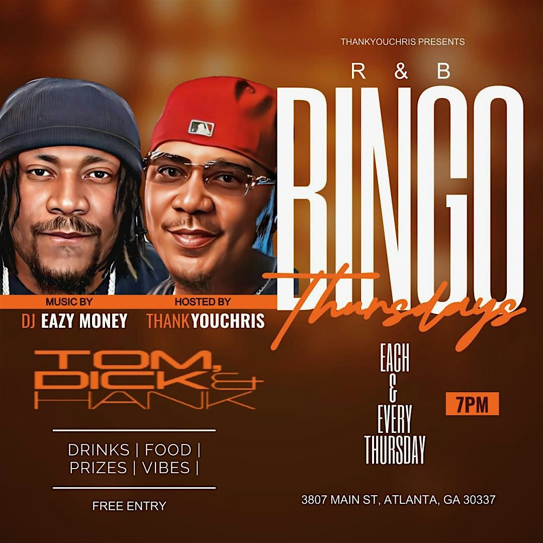 R&B BiNGO Thursdays FREE at TDH #ATL College Park! 7PM &Happy Hour till 9PM