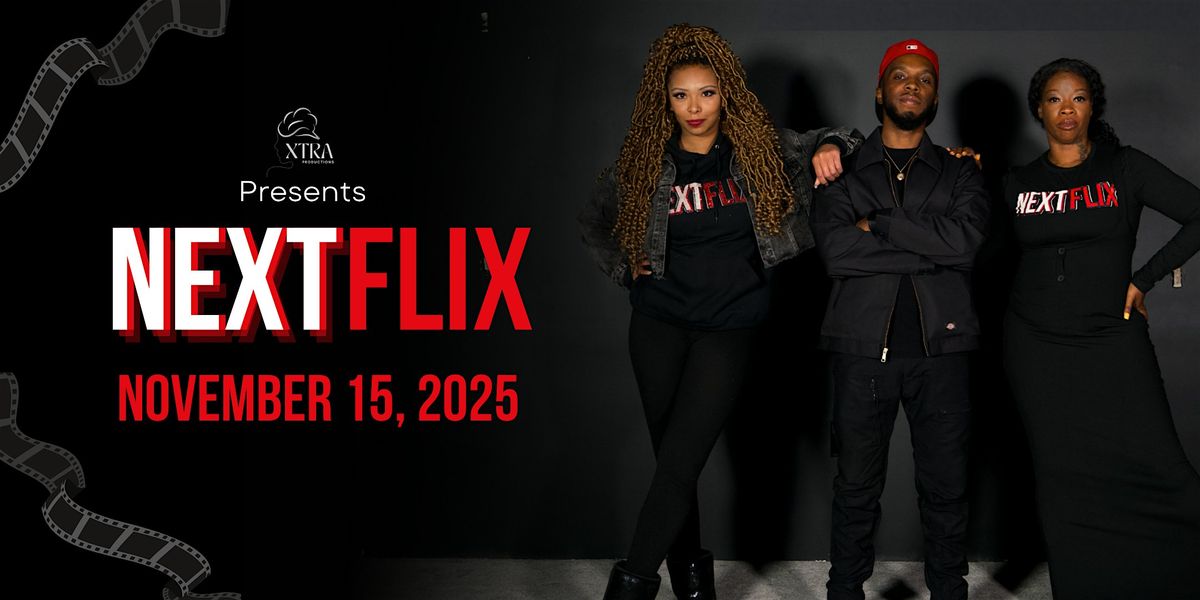 NEXTFlix 2025