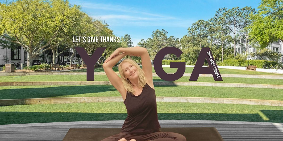 YOGA - Let's Give Thanks