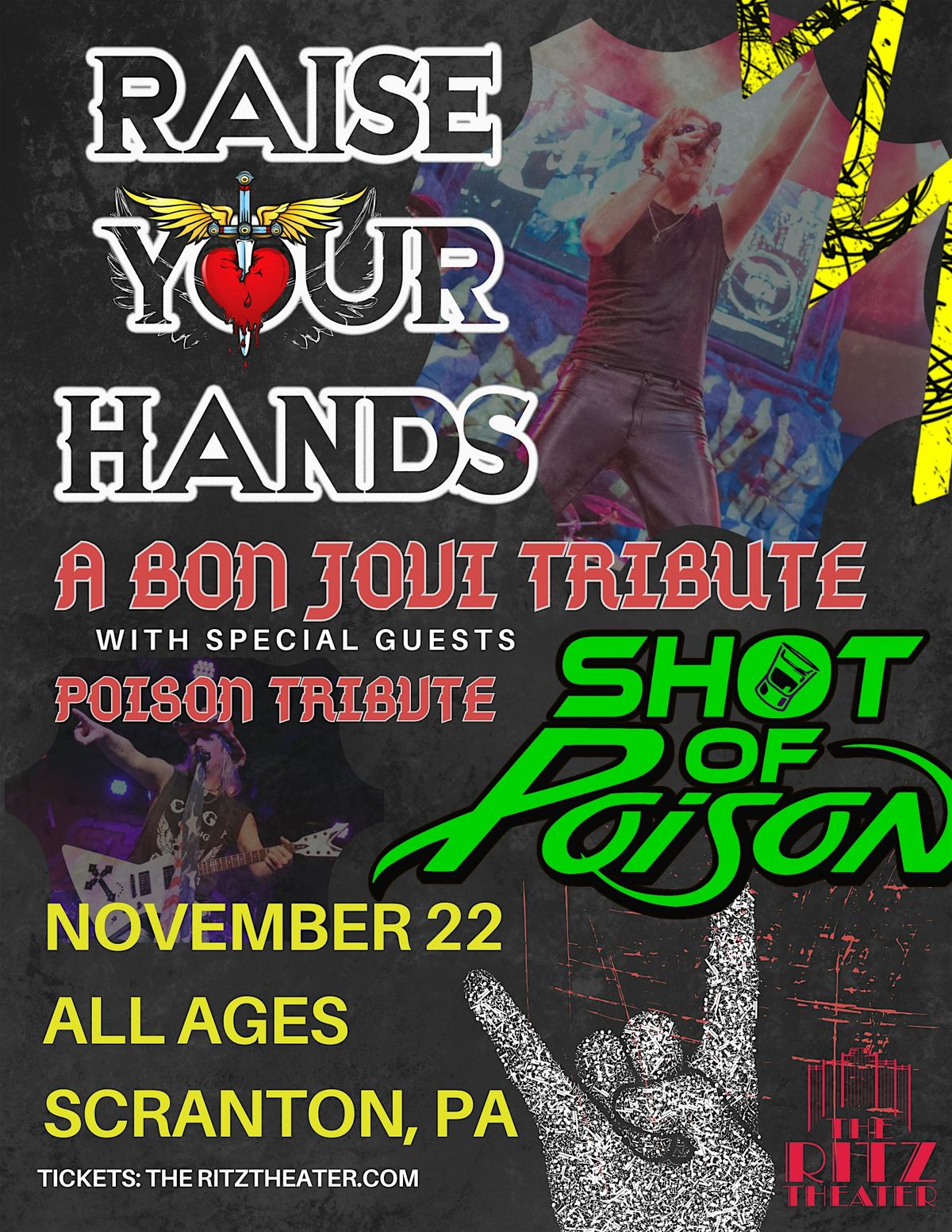 Raise Your Hands & Shot of Poison: Tribute to Bon Jovi and Poison