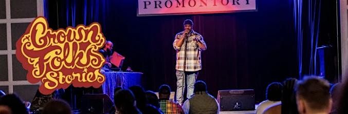 Grown Folks Stories