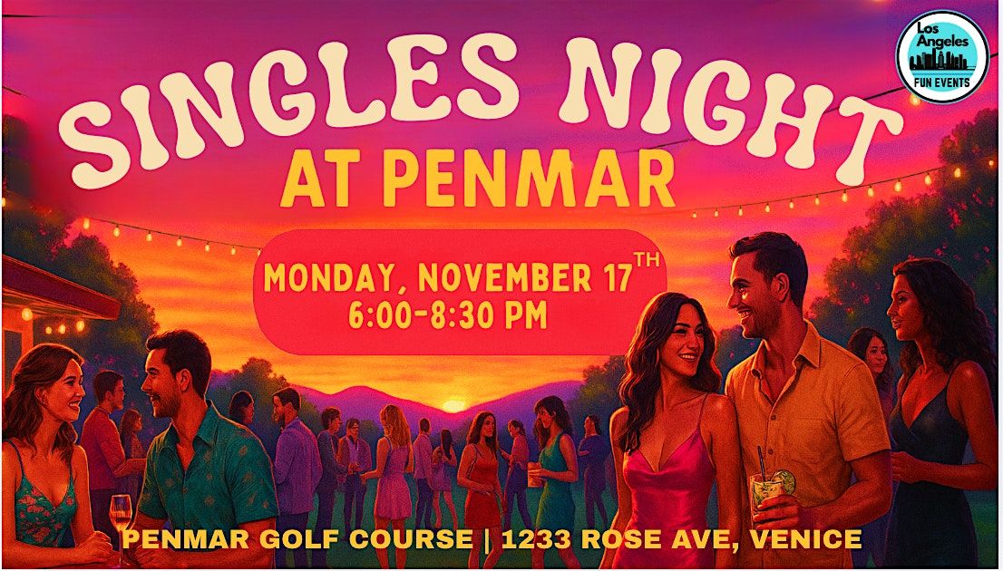 Singles Night at Penmar | 21+
