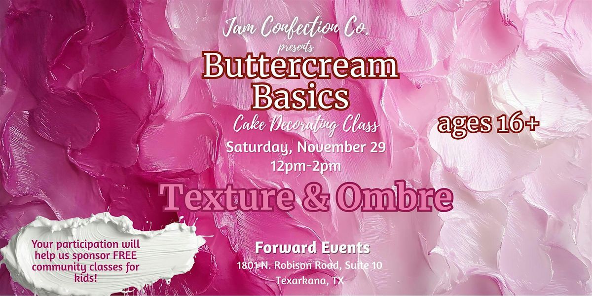 Buttercream Basics : Texture & Ombre