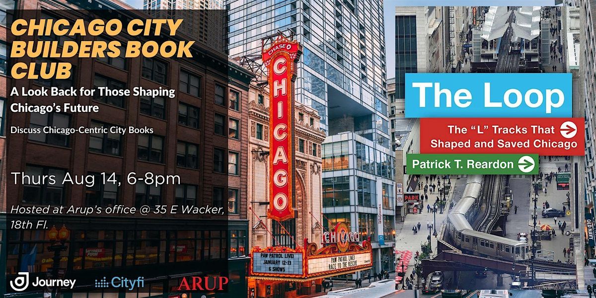 Chicago City Builders Book Club: The Loop