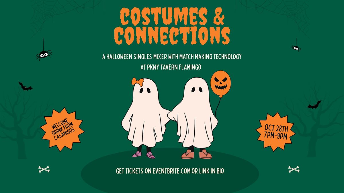 Costumes & Connections Singles Mixer ft. Match Making Technology