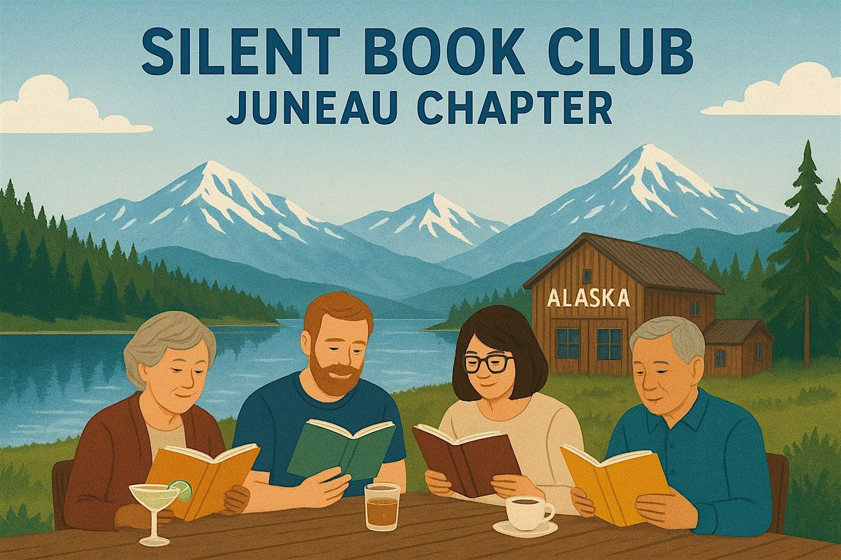 SILENT BOOK CLUB-Juneau December Event