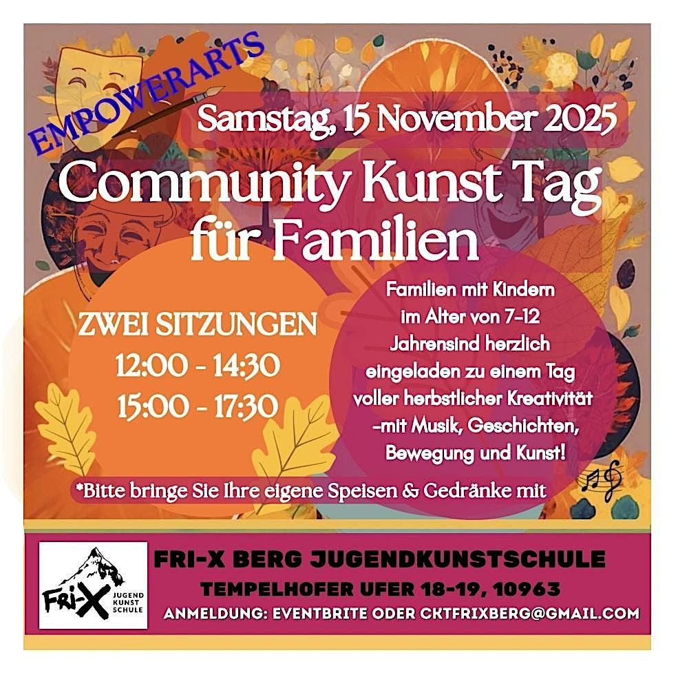 Community Kunst Tag ! - Family Arts Day! 15:00-17:30