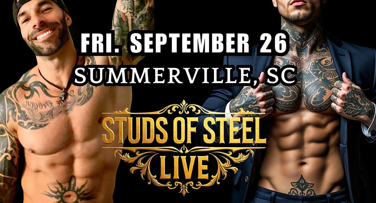 Studs of Steel Live | Summerville, SC