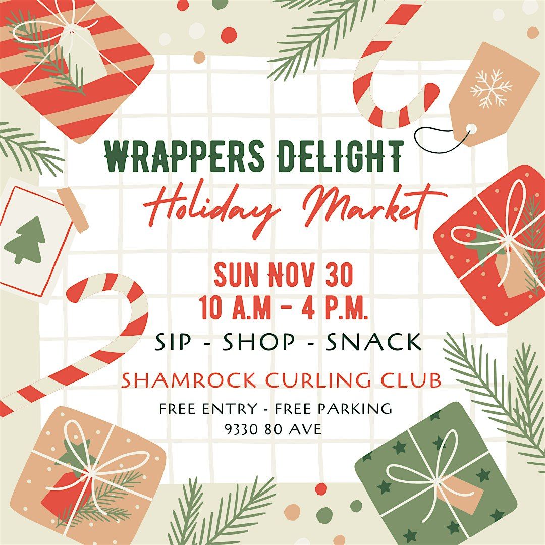 Wrappers Delight Holiday Market at the Shamrock