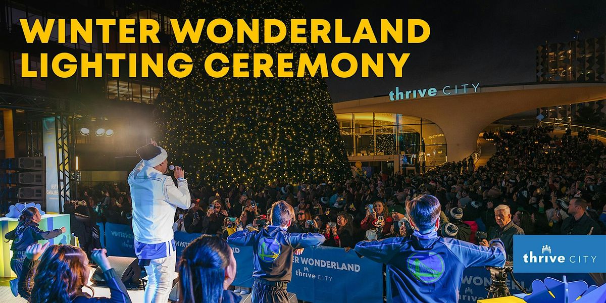 Winter Wonderland Lighting Ceremony