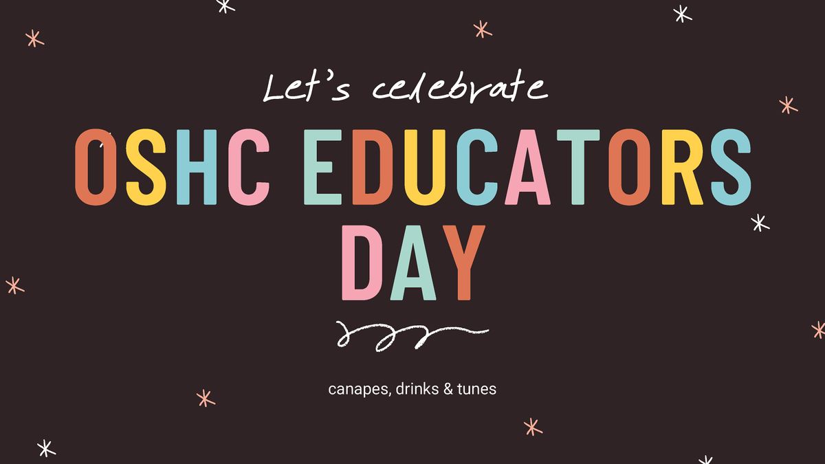 OSHC Educators Day Lets Celebrate! Shelbourne Hotel The Rooftop