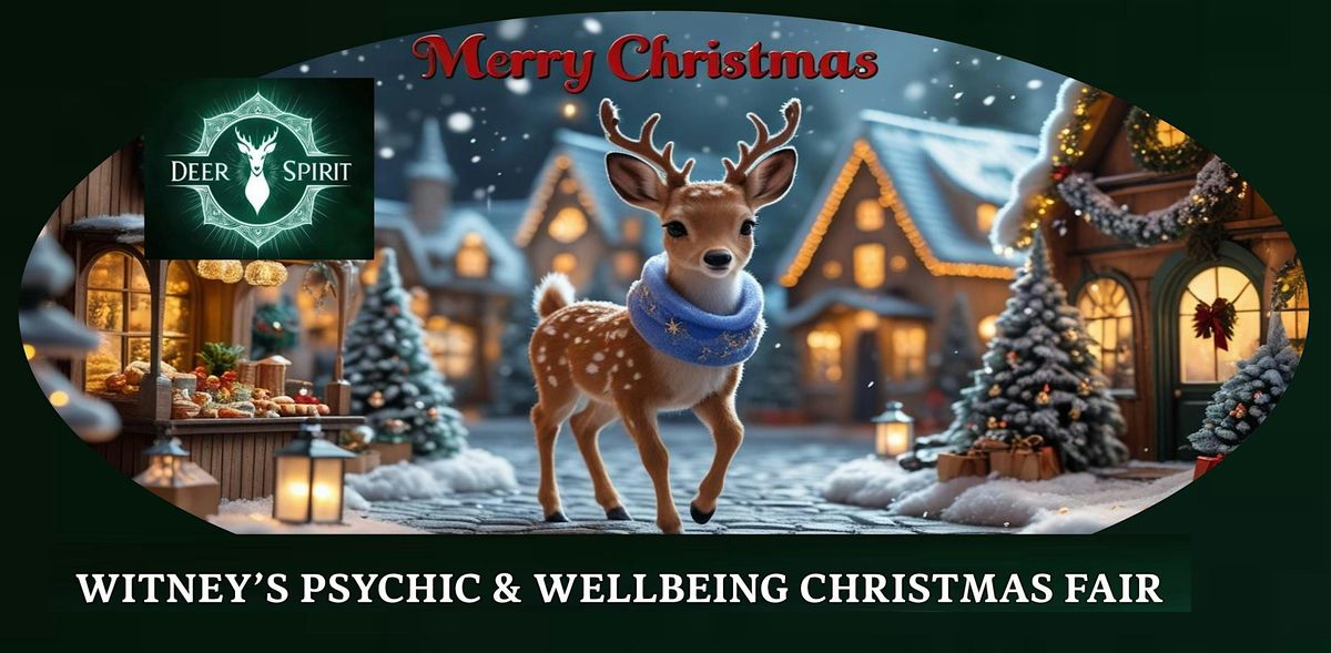 Witney's Psychic & Wellbeing Christmas Fair -December 2025