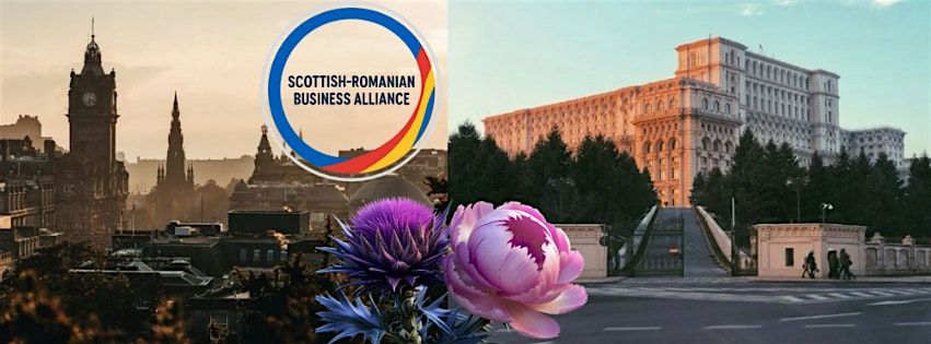 Scottish-Romanian Business Alliance  - Eveniment de Networking Edinburgh