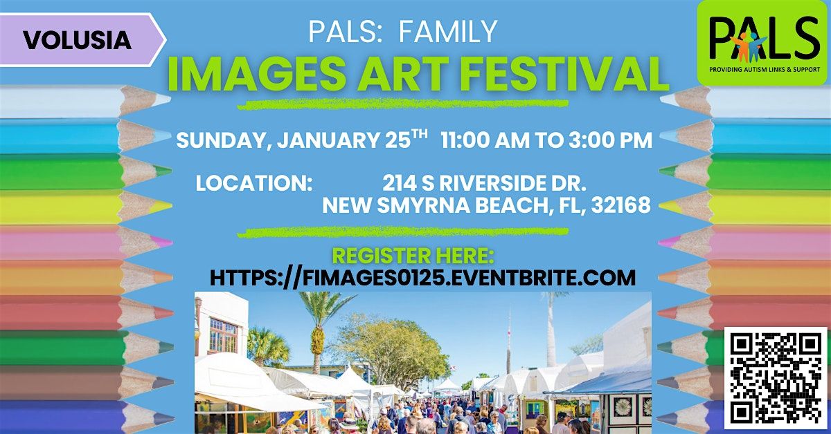 PALS Family- IMAGES Art Festival