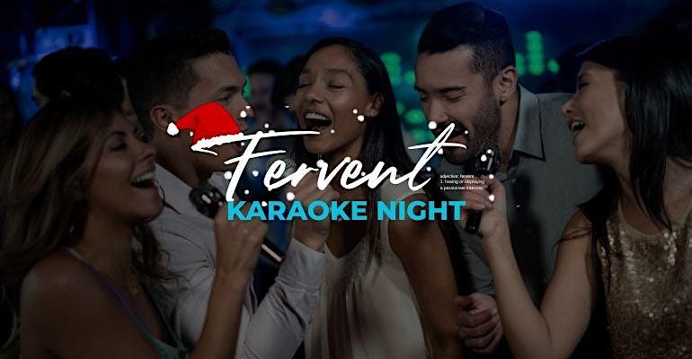Fervent: Karaoke Night
