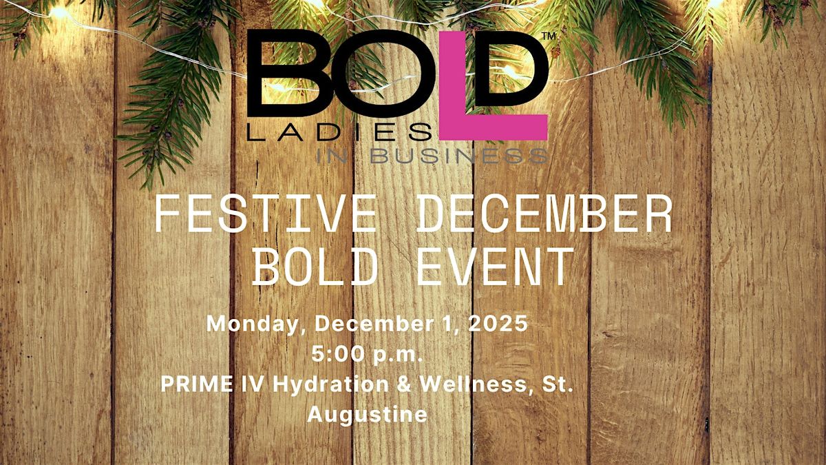 Festive Bold Event