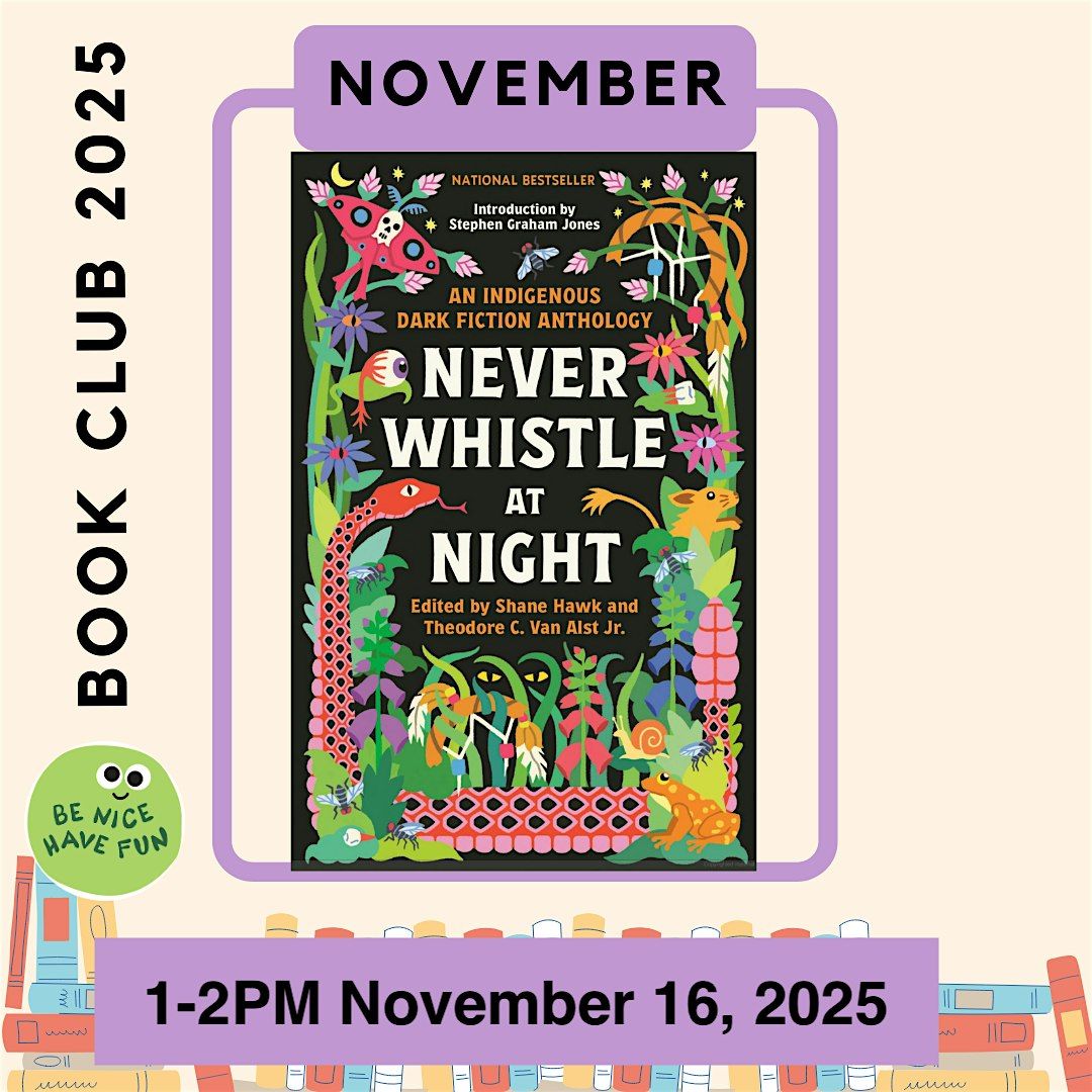 Monthly Book Club - Never Whistle at Night