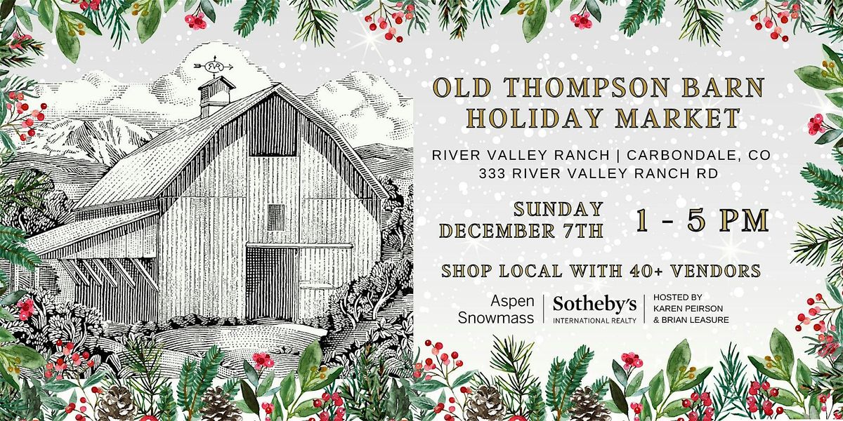 Old Thompson Barn Holiday Market