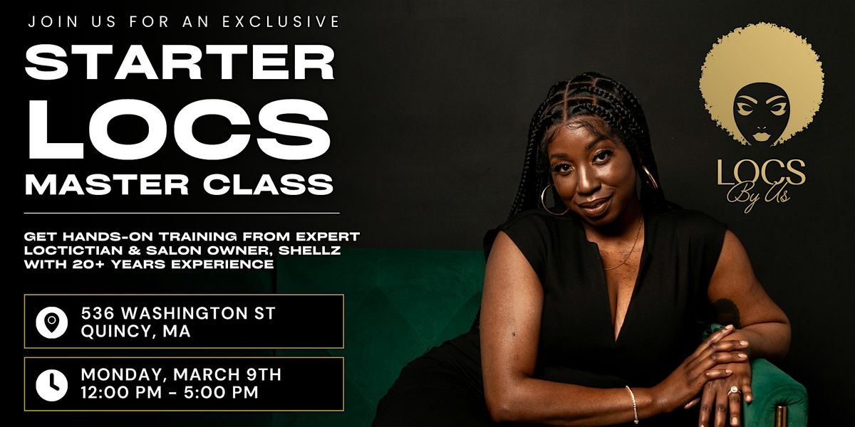 Loc Classes Starter Locs Master Class: Hands-On Training – Learn How to Start Locs ...