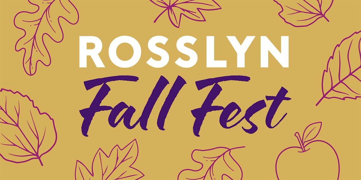 Rosslyn Fall Fest