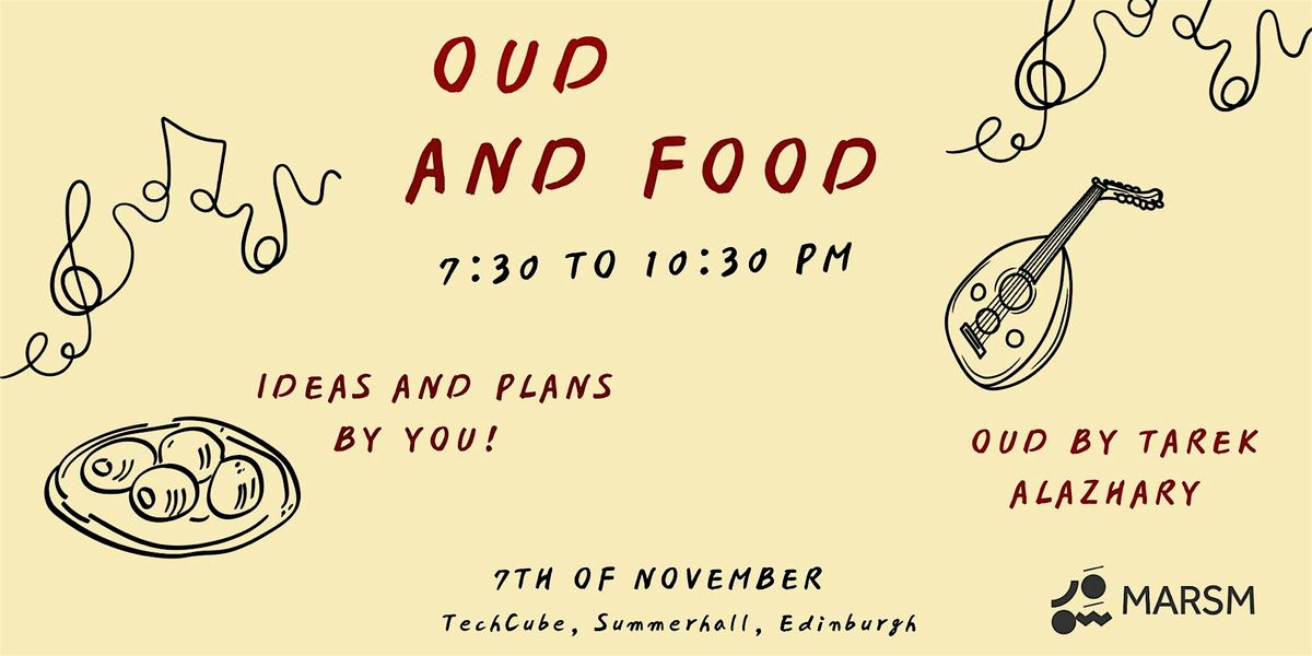Oud and Food Edinburgh