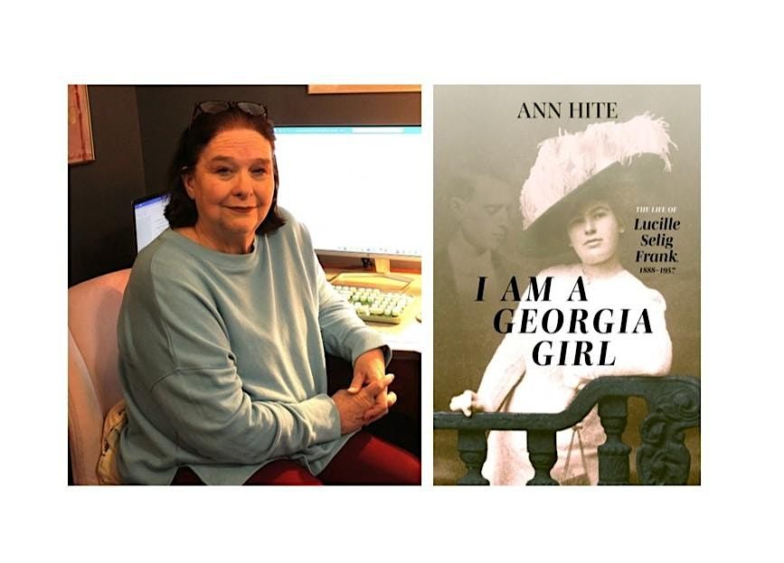 Celebrated Local Author ANN HITE Launches Her New Book I AM A GEORGIA GIRL