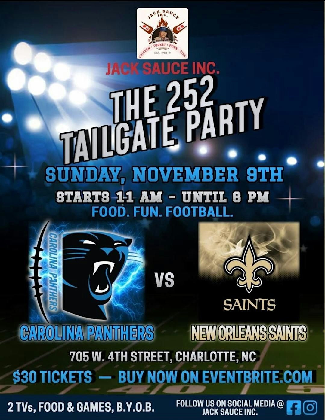 The 252 Tailgate Party Sponsored by Jack Sauce Inc.