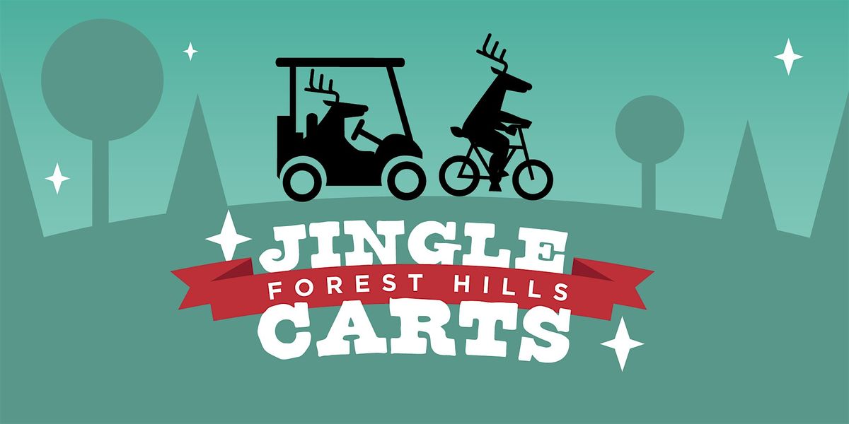 Jingle Carts 2025: Forest Hills Bicycle & Golf Cart Parade (7th Annual)