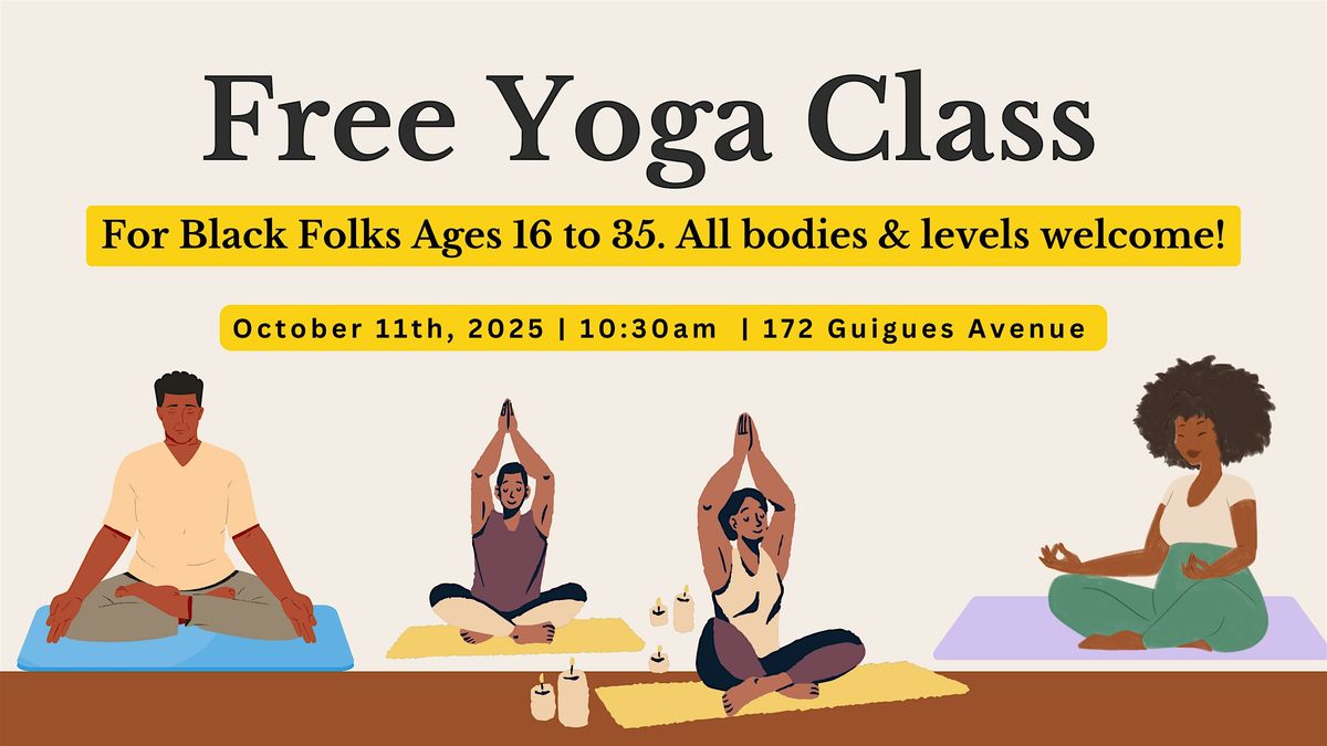 Free Yoga Class For Black Youth (16-35)