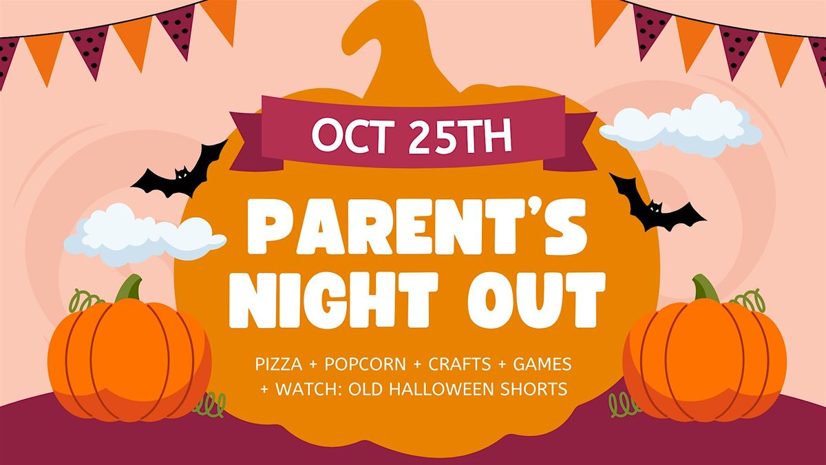 Parent's Night Out