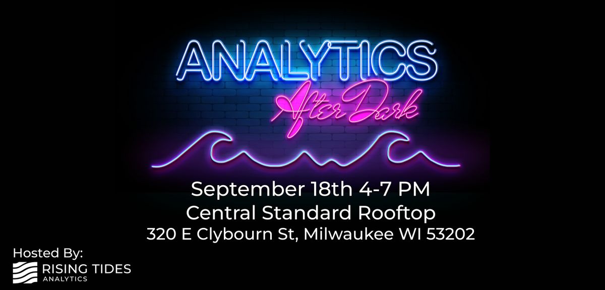 Analytics After Dark