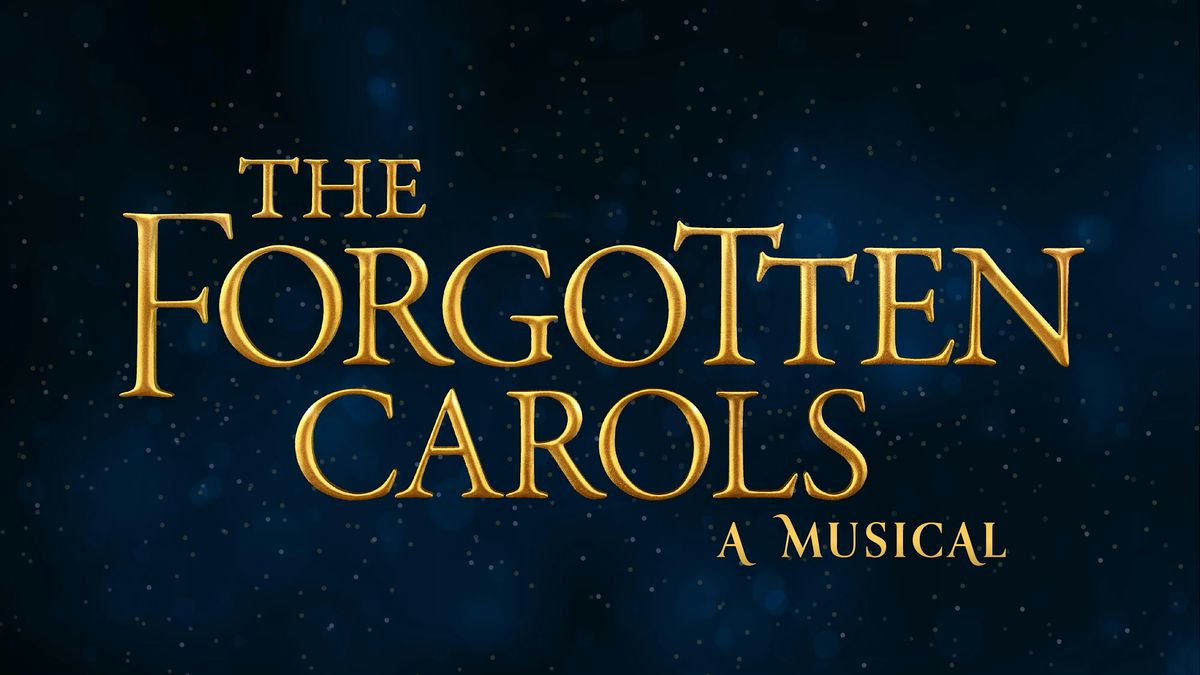 The Forgotten Carols Musical, Nov. 29,2025, 7:30pm in IDAHO FALLS
