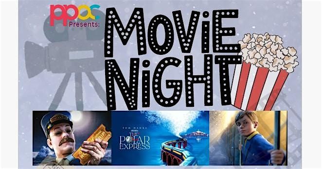 Movie Night @ PPAC [Screening: Polar Express]