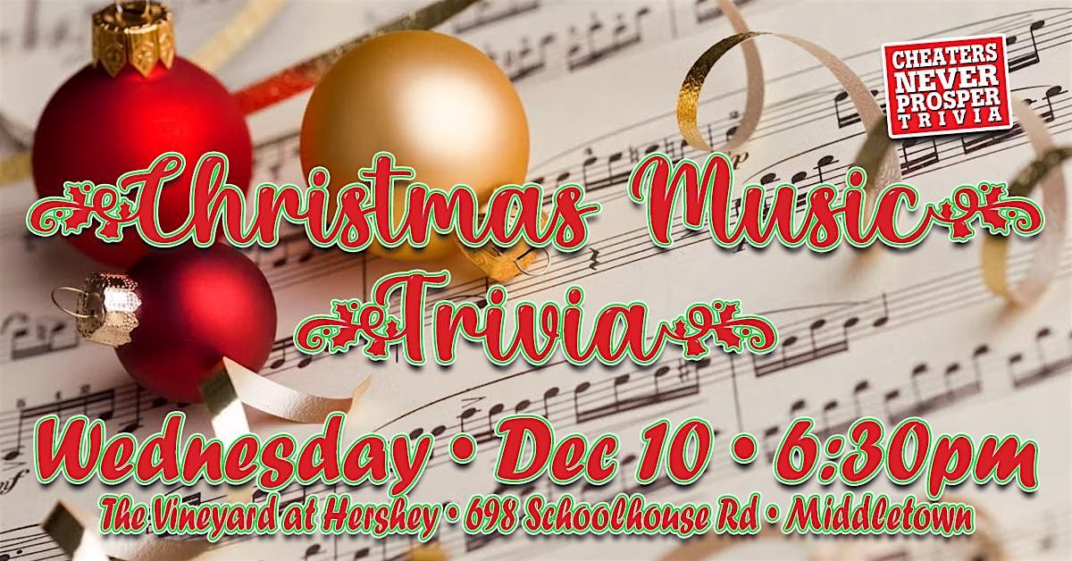 Christmas Music trivia at The Vineyard at Hershey