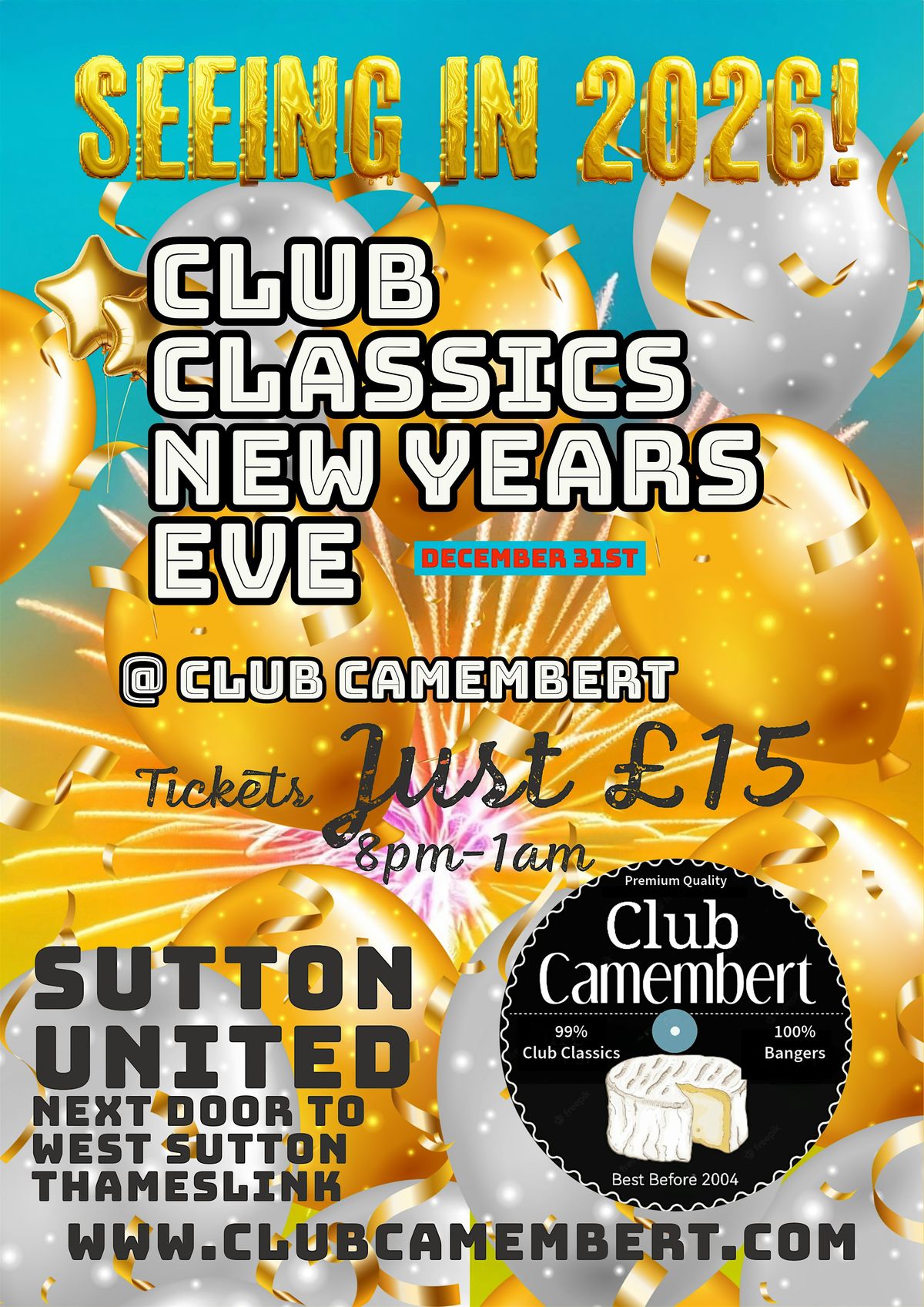 Club Classics New Years Eve with Club Camembert