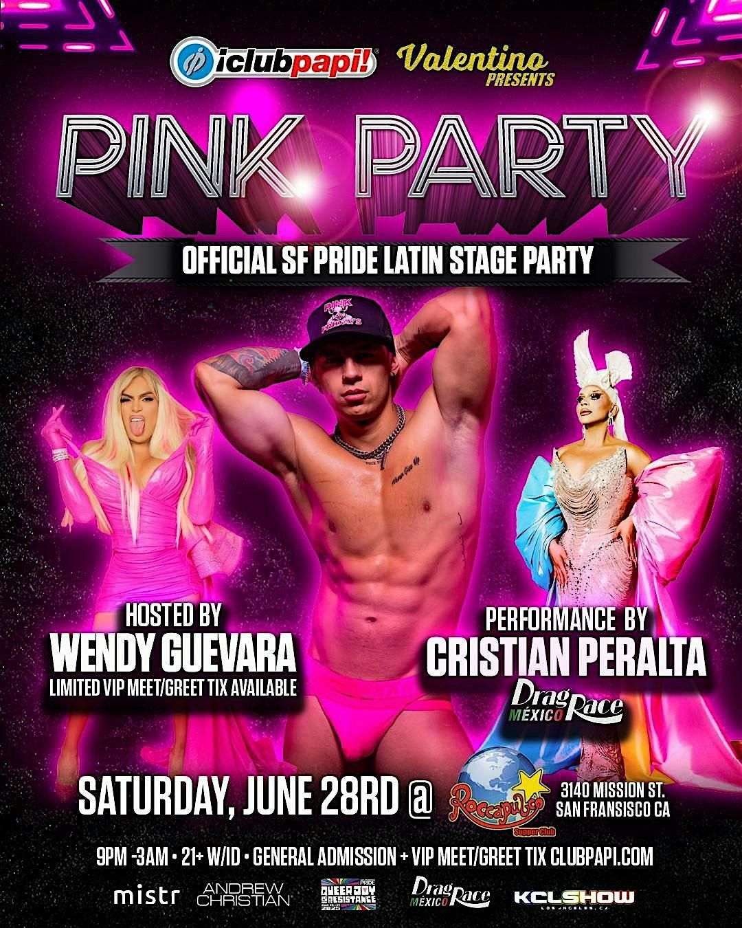 PINK PARTY w\/RPDR  MEXICO CRISTIAN PERALTA & WENDY GUEVARA  @ ROCCAPULCO SF