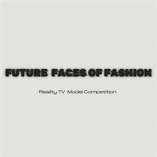 Future Faces of Fashion: Exclusive Model Workshop