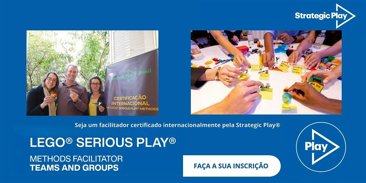 Certifica\u00e7\u00e3o LEGO\u00ae SERIOUS PLAY\u00ae Methods para Times & Grupo
