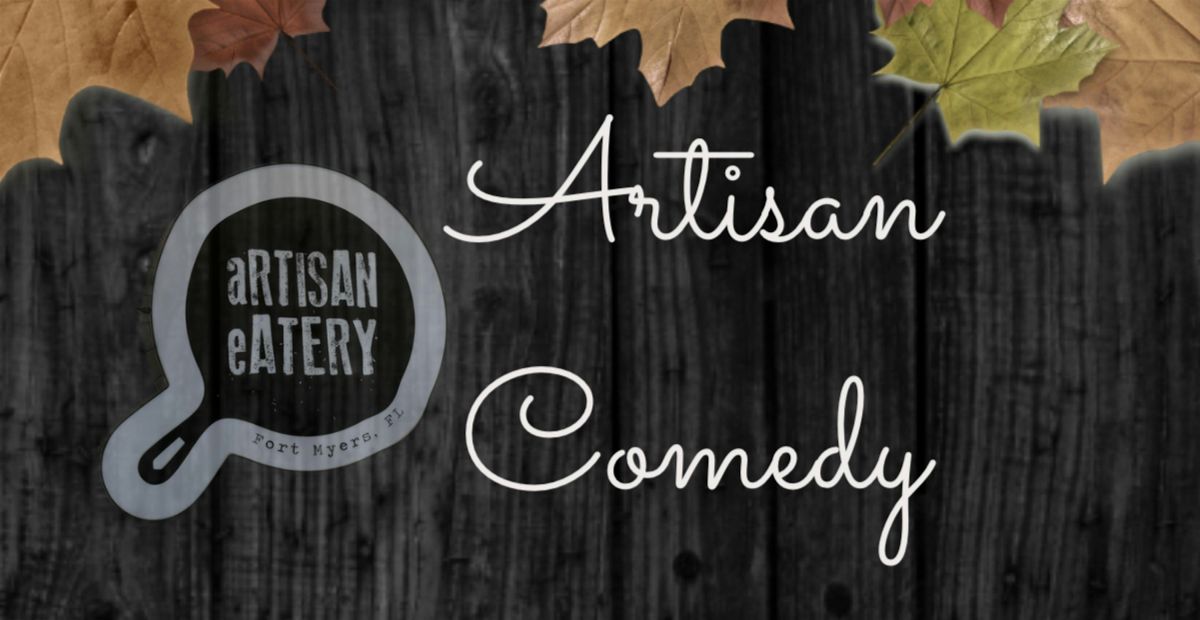 Artisan Comedy